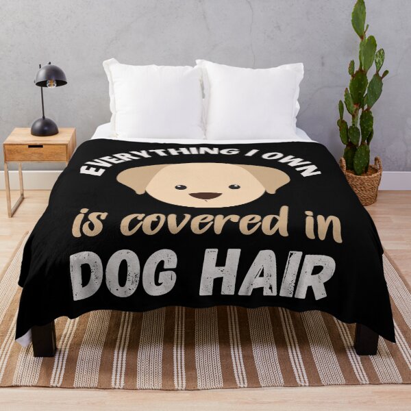 Item preview, Everything I Own is Covered in Dog Hair designed and sold by Labradoodlesetc.