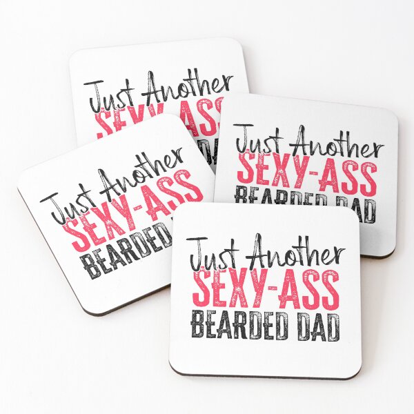 Item preview, Just Another Sexy-Ass Bearded Dad designed and sold by FuntasticDez.
