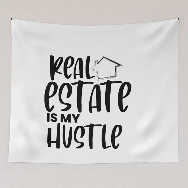 Item preview, real estate is my hustle designed and sold by 0umStore.
