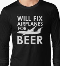 Will Fix Airplanes for Beer, Q400 Long Sleeve T-Shirt