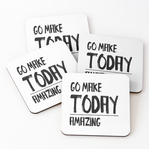 Item preview, Go Make Today Amazing designed and sold by WowAllinOne.
