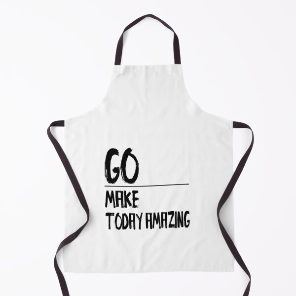 Item preview, Go Make Today Amazing designed and sold by WowAllinOne.