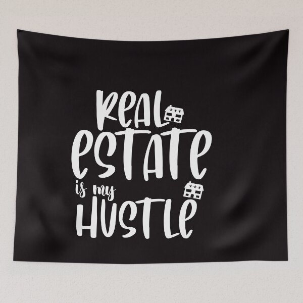 Item preview, Real estate is my hustle designed and sold by 0umStore.
