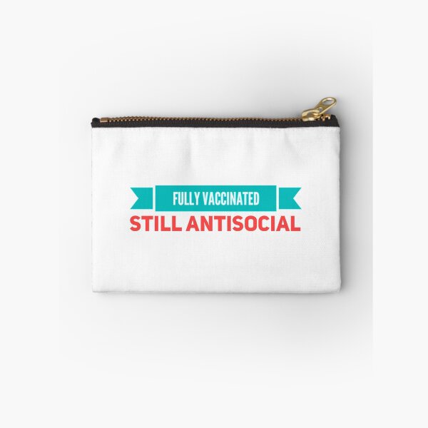 Item preview, Fully Vaccinated Still Antisocial designed and sold by suver.