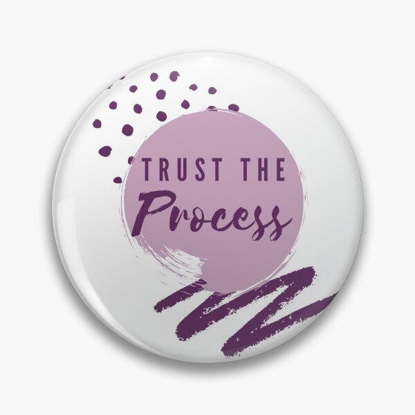 Item preview, Trust the Process II designed and sold by TIP-EnergyCoach.