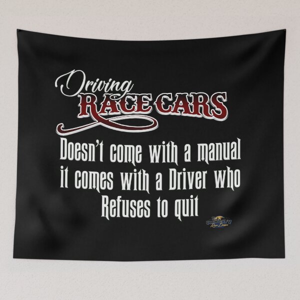 Item preview, Driving Race cars doesn't come with a manual, it comes with a driver who refuses to quit designed and sold by Elliot Klugh.