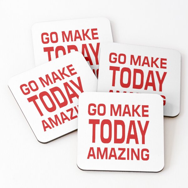 Item preview, Go Make Today Amazing designed and sold by WowAllinOne.