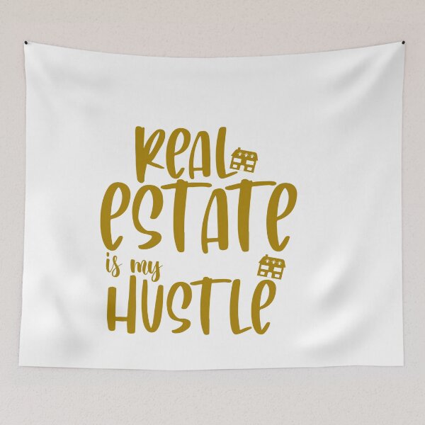 Item preview, Real estate is my hustle designed and sold by 0umStore.