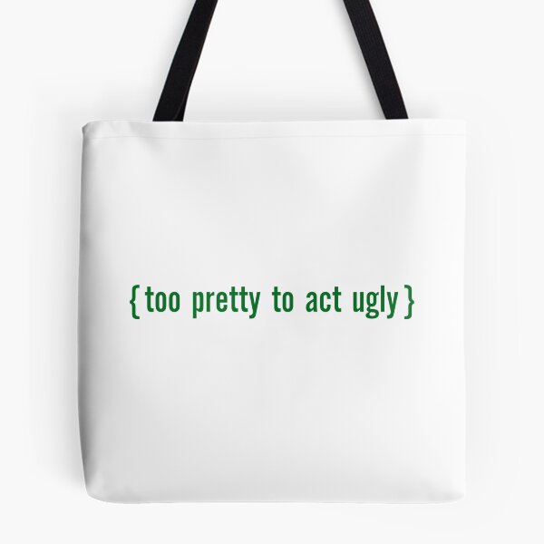 Item preview, demasiado bonita para actuar fea designed and sold by entwistle2.