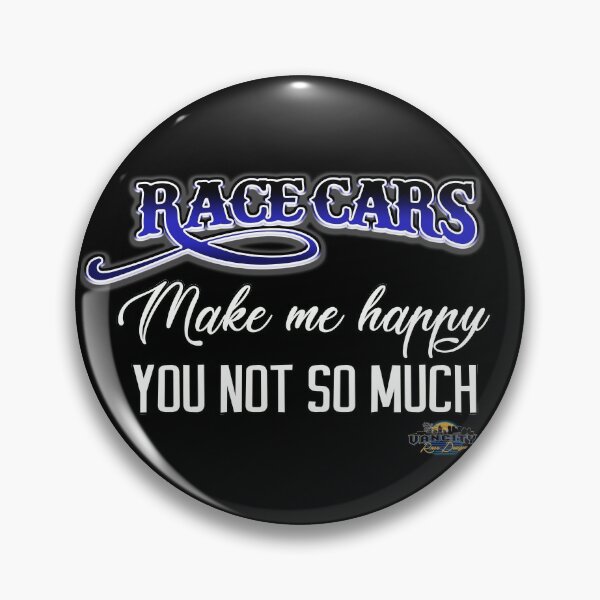 Item preview, Racecars make me happy, you not so much designed and sold by Elliot Klugh.