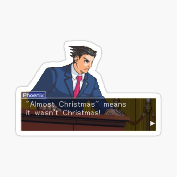 Almost Christmas Sticker