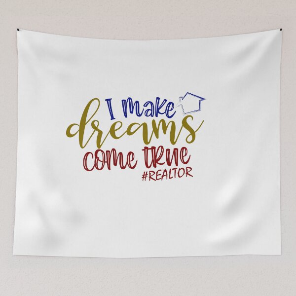 Item preview, Making Dreams Come True / I make dreams come true : Realtor designed and sold by 0umStore.