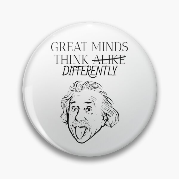 Item preview, Great Minds Think Differently designed and sold by ZephyrPrints.