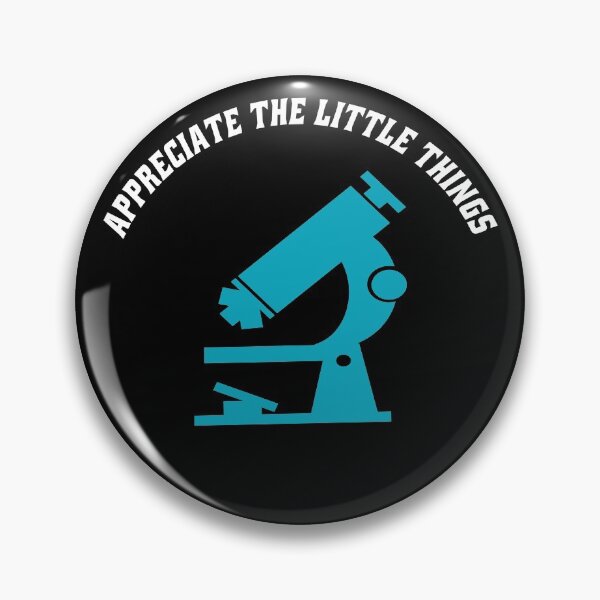 Item preview, Appreciate the little things - Funny Science Microbiology designed and sold by osamamohamad.