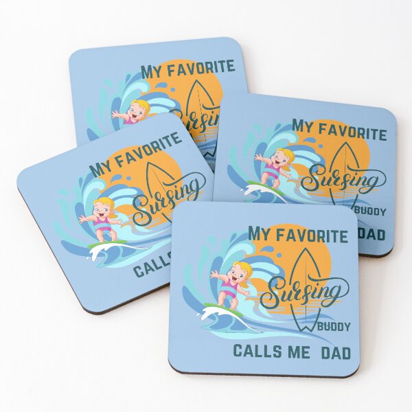 Item preview, MY FAVORITE SURFING BUDDY CALLS ME DAD designed and sold by TeyMank.