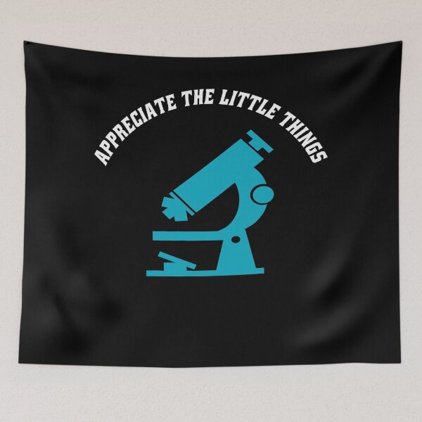 Item preview, Appreciate the little things - Funny Science Microbiology designed and sold by osamamohamad.