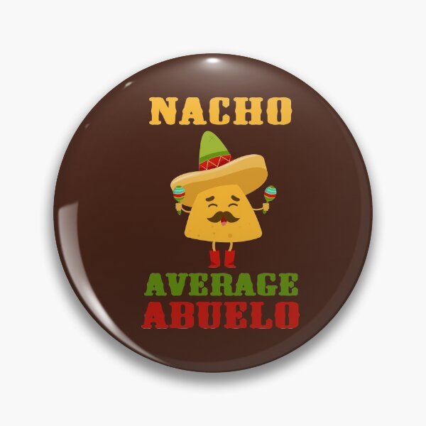 Item preview, Nacho Average Abuelo Funny Cinco De Mayo Grandpa Grandfather designed and sold by gkao.