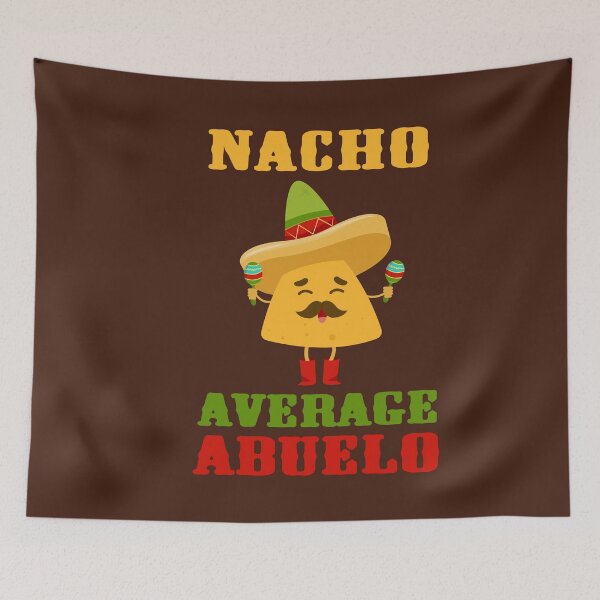 Item preview, Nacho Average Abuelo Funny Cinco De Mayo Grandpa Grandfather designed and sold by gkao.