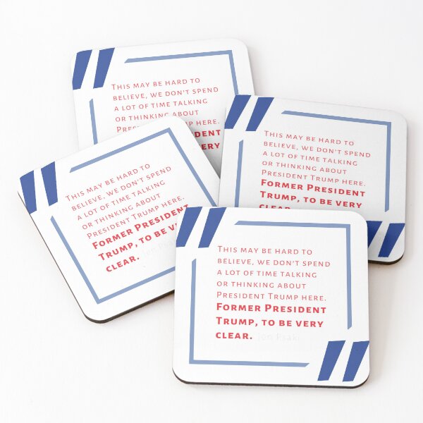 Item preview, Jen Psaki-ism “We Don’t Spend A Lot of Time Thinking About the Former President” designed and sold by GrellenDraws.