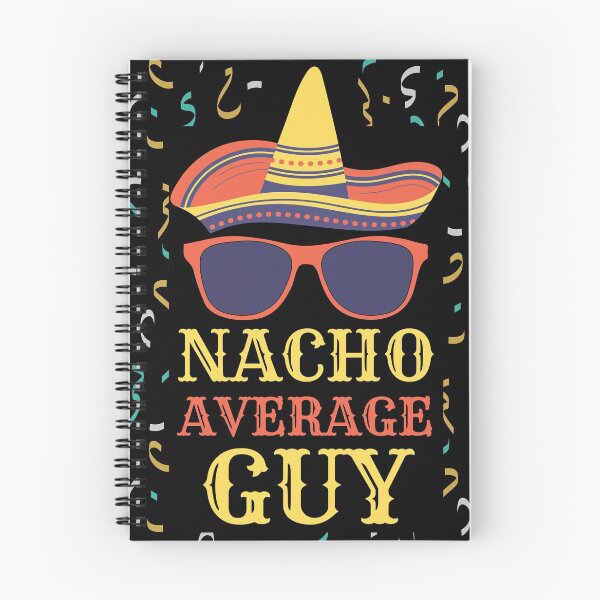 Item preview, Nacho Average Guy designed and sold by Rhu Creations.