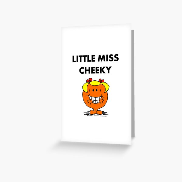 Miss Cheeky Greeting Card
