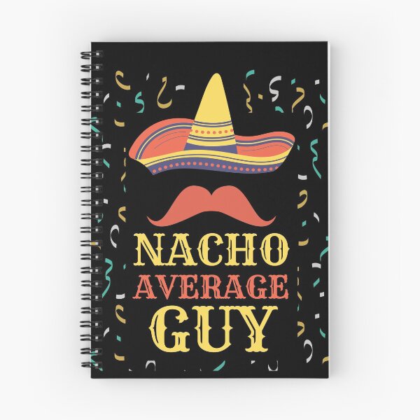 Item preview, Nacho Average Guy designed and sold by Rhu Creations.