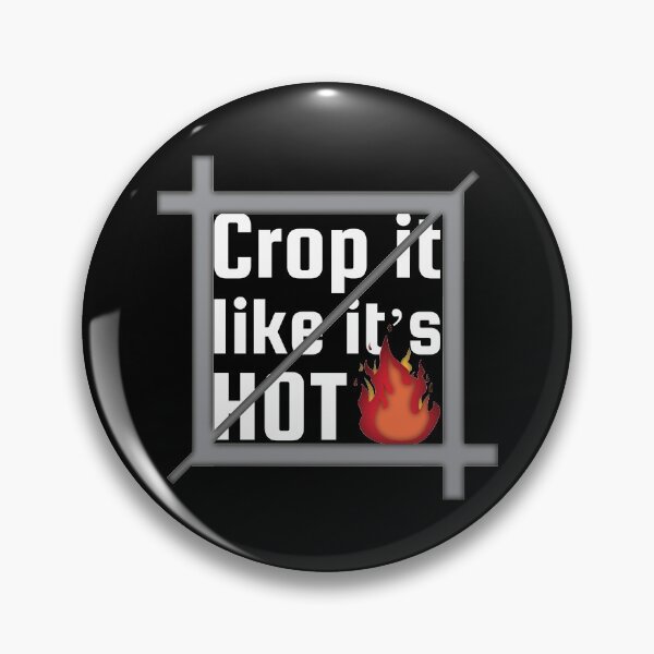 Item preview, Crop it like It’s HOT designed and sold by Rhonda Hanrahan.
