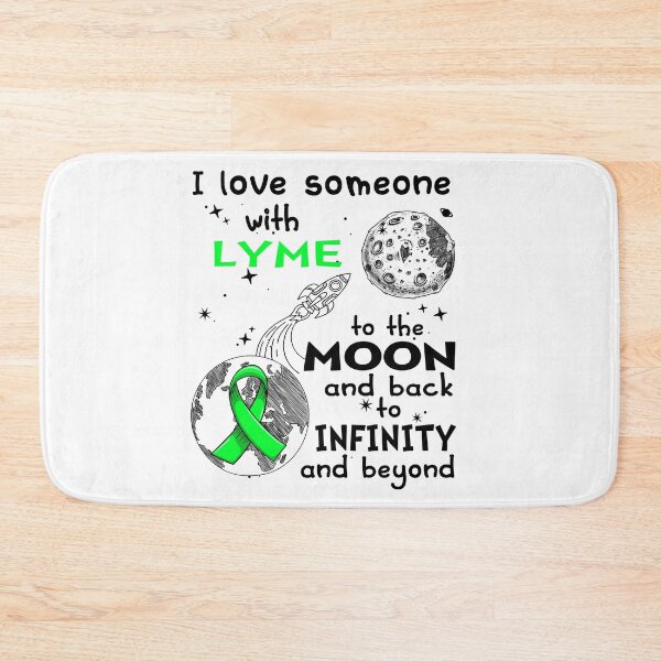 Item preview, I Love Someone With LYME To The Moon And Back designed and sold by heppenp.