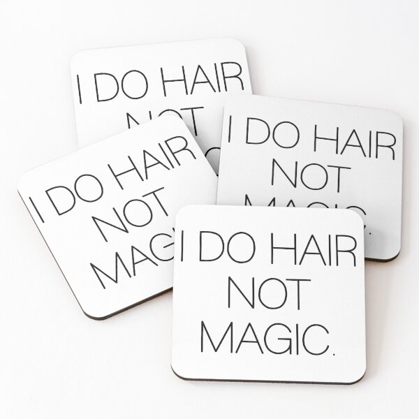Item preview, I Do Hair, Not Magic. designed and sold by LeahEiden.