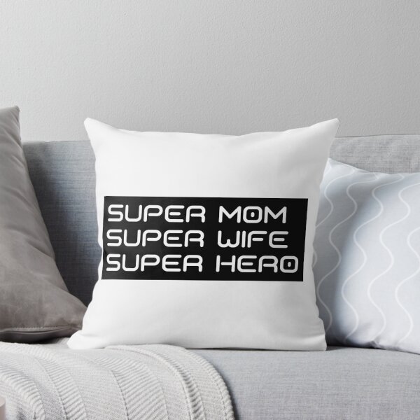 Item preview, Super Mom, Super Wife, Super Hero. Funny Mom Life Design.  designed and sold by That Cheeky Tee.