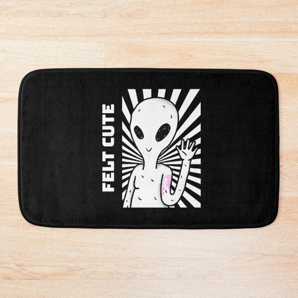 Item preview, Funny Alien Felt Cute designed and sold by Wachi-A.