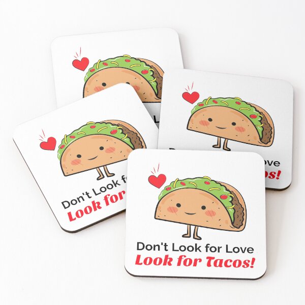 Aperçu de l'œuvre Ne cherchez pas l'amour, cherchez les tacos! créée et vendue par Solar-shine.