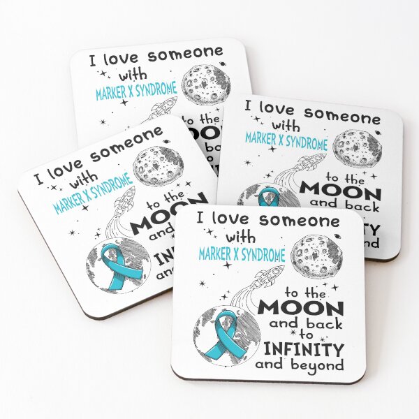 Item preview, I Love Someone With Marker X Syndrome To The Moon And Back designed and sold by heppenp.