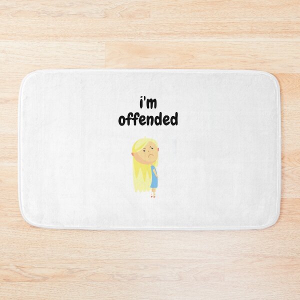 Item preview, i'm offended designed and sold by Flirt-Teez.