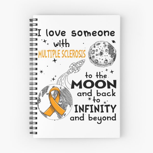 Item preview, I Love Someone With Multiple Sclerosis To The Moon And Back designed and sold by heppenp.