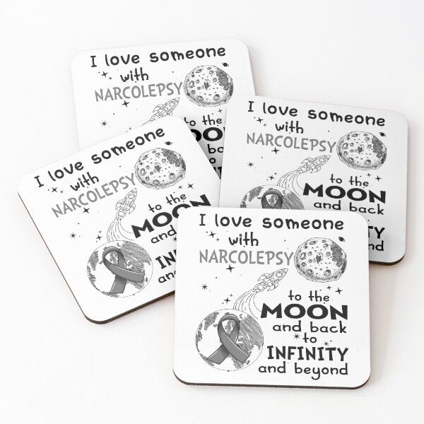 Item preview, I Love Someone With Narcolepsy To The Moon And Back designed and sold by heppenp.