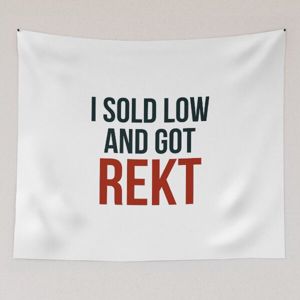 Item preview, I sold low and got Rekt designed and sold by 2Cheesy4U.