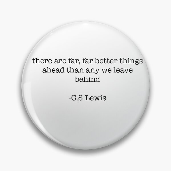 Item preview, C.S Lewis Things quote designed and sold by mulder-its-me99.