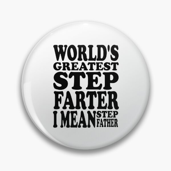 Item preview, Father's Day Gift Ideas : World's Greatest Step Farter I Mean Step Father designed and sold by pradeeprajput.