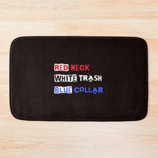 Item preview, Red neck Blue collar White trash  T-Shirt designed and sold by Thipakorn  Chinakhai.