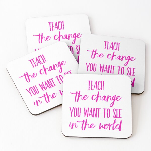 Item preview, Teach The Change You Want To See In The World  designed and sold by UncleStuScience.
