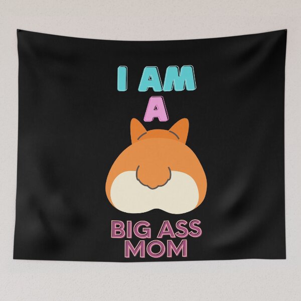 Item preview, Big Ass Mom with Cute Corgi Coming To Town designed and sold by HumbleShirt.
