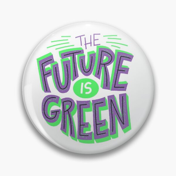 Item preview, Future is Green ,RestoreOurPlanet  designed and sold by davidbarnaa.