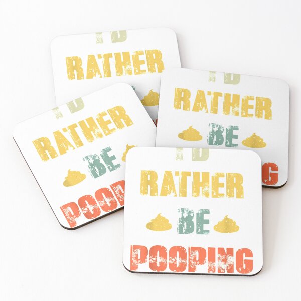 Item preview, I'd Rather Be Pooping  designed and sold by mylahKristian.