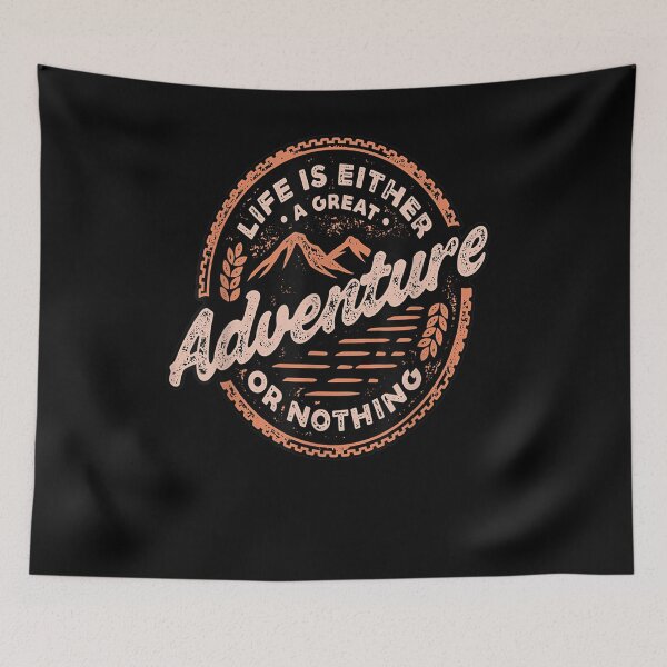 Item preview, Life Is A Great Adventure Or Nothing Awesome Graphic  designed and sold by saigeorion.