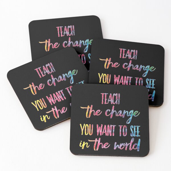 Item preview, Teach The Change You Want To See In The World Tie Dye On Black Background designed and sold by UncleStuScience.