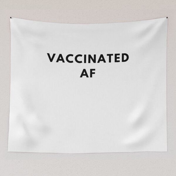 Item preview, Vaccinated AF, I've Been Vaccinated, Fully Vaccinated, Vaccinated Check Funny designed and sold by ladylaughprints.