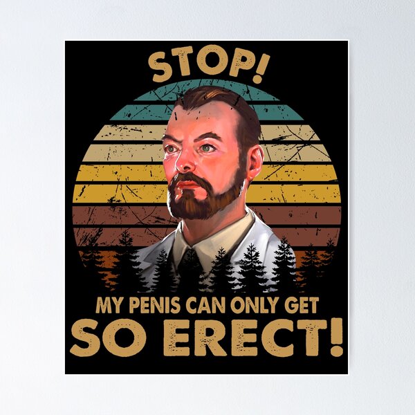 Item preview, Vintage Art Archer Sitcom - Stop! My Penis Can Only Get So Erect! designed and sold by StephanieNeal5.