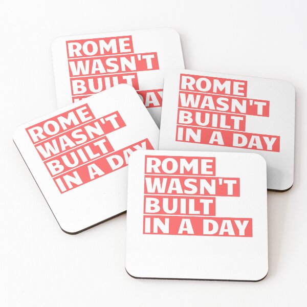 Item preview, Rome was not built in a day! designed and sold by Justiny97.