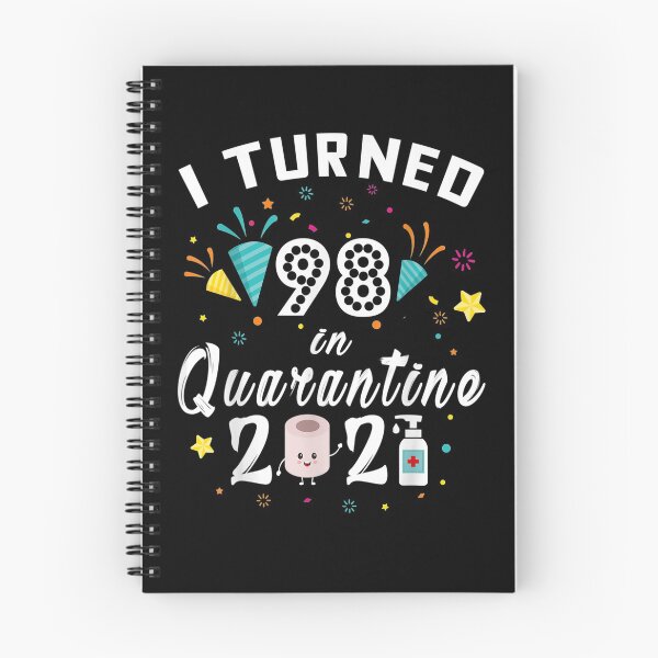 Item preview, Quarantine Birthday Gifts I Turned 98 In Quarantine 2021  designed and sold by saigeorion.
